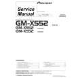 PIONEER GM-X552/XR/ES Service Manual