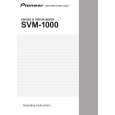 PIONEER SVM-1000/KUCXJ Owners Manual