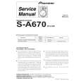 PIONEER S-A670/XTL/NC Service Manual