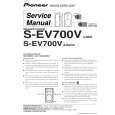 PIONEER S-EV700V/XJM/E Service Manual