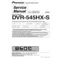 PIONEER DVR-545HX-S/WVXK5 Service Manual