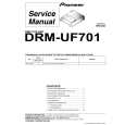 PIONEER DRM-UF701/ZUCYV/WL Service Manual