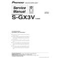 PIONEER S-GX3V/XJM/E Service Manual
