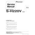 PIONEER S-H220V/XDCN Service Manual