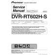 PIONEER DVR-RT602H-S/YXZT5 Service Manual