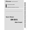 PIONEER GM-D515/XH/EW Owners Manual
