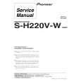 PIONEER S-H220V-W/XDCN Service Manual